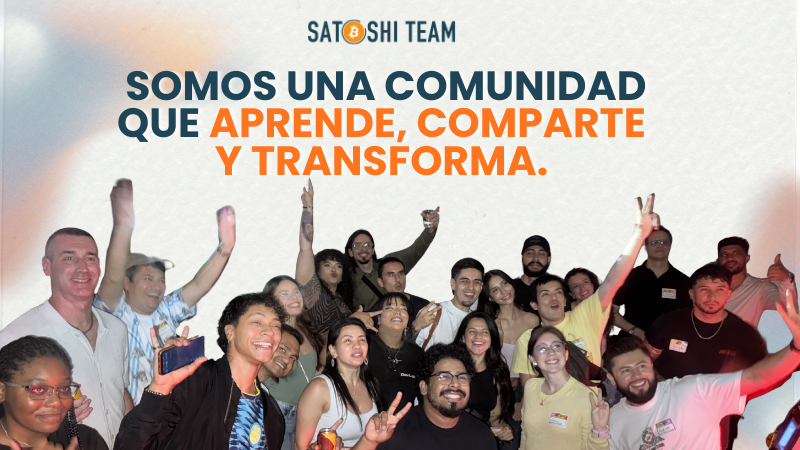 Satoshi Team: una comunidad que está cambiando la forma de aprender Bitcoin
